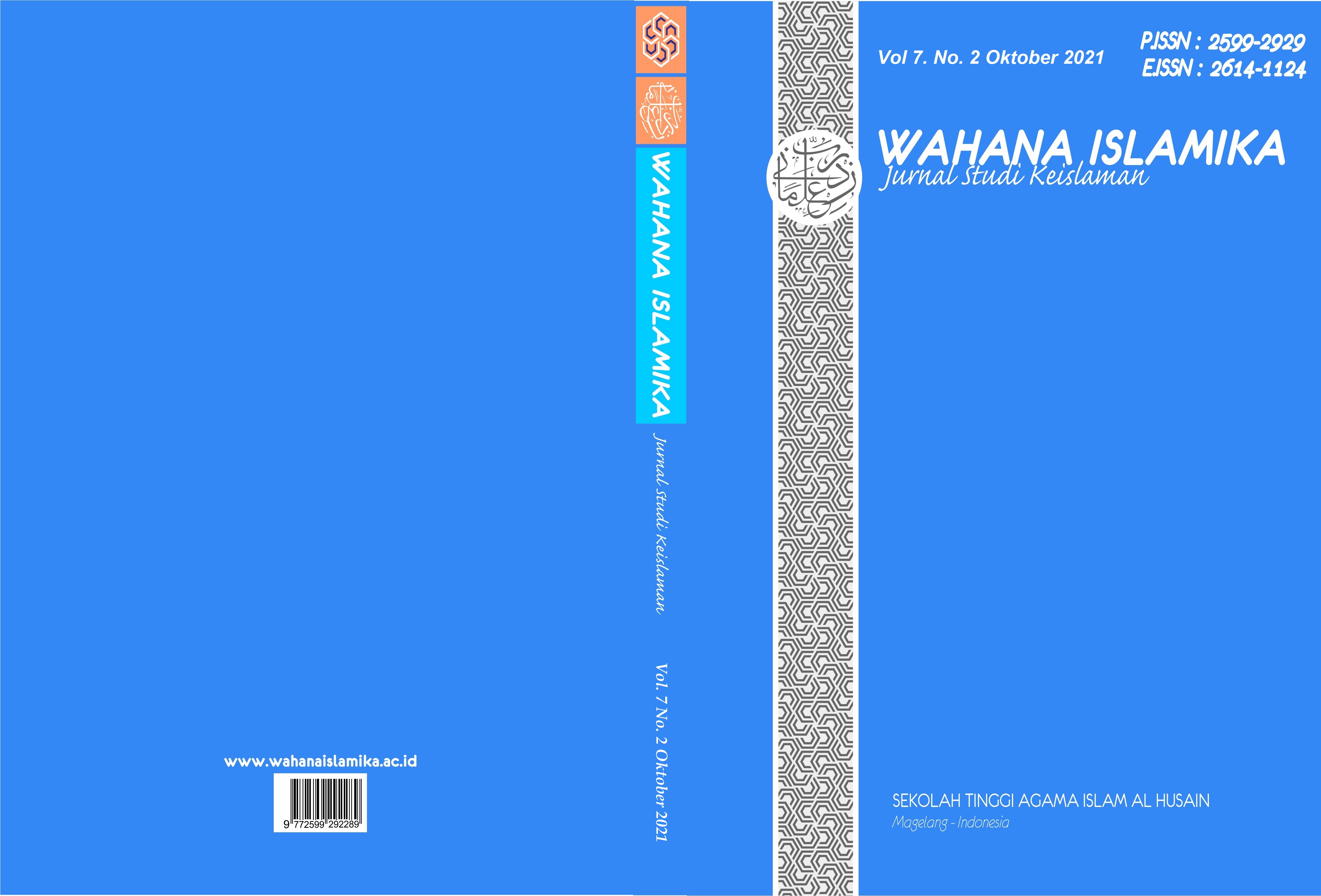 					Lihat Vol 7 No 2 (2021): Wahana Islamika: Jurnal Studi Keislaman
				